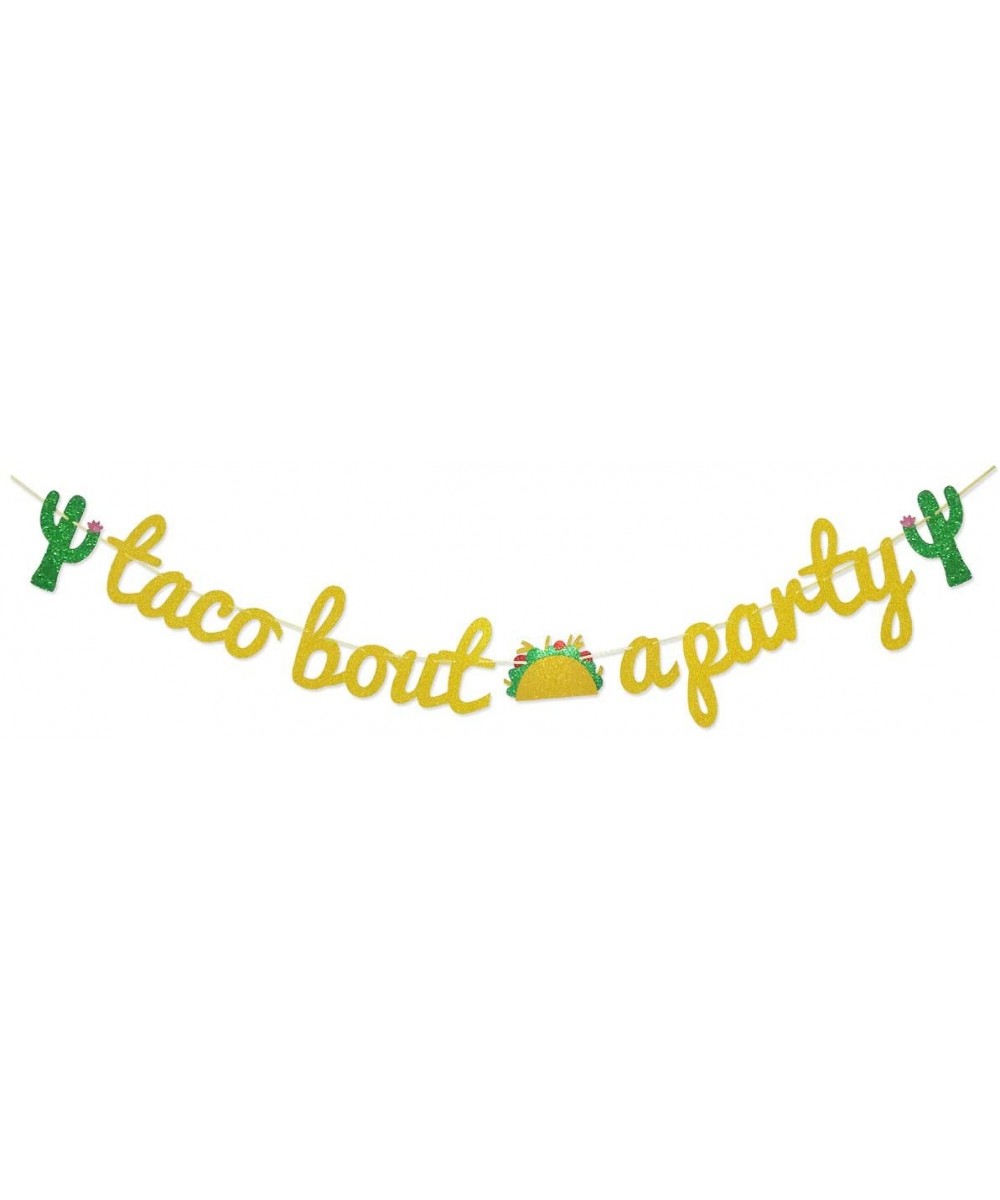 Taco Bout a Party Gold Glitter Banner Sign Garland for Cinco De Mayo Mexican Fiesta Themed Birthday Bachelorette Wedding Part...