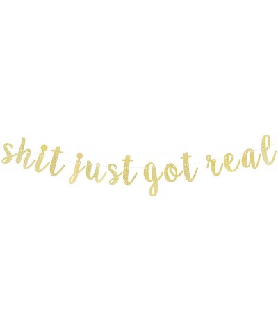 Shit Just Got Real Gold Glitter Cursive Script Bunting Banner Funny Wedding Anniversary Bachelorette Party Decoration Sign - ...