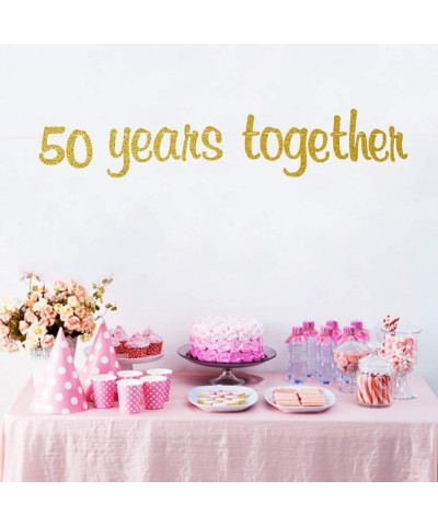 50 Years Together Banner 50th Birthday Party Decor Fifty Anniversary Wedding Party Decorations Sign Gold Glitter - C119G3CKT4...