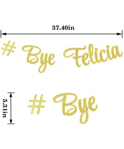 Bye Felicia Banner - Graduation/Farewell/Moving/Job Change Party Decorations Shiny Gold Gliter Paper Party Decoration - CK190...