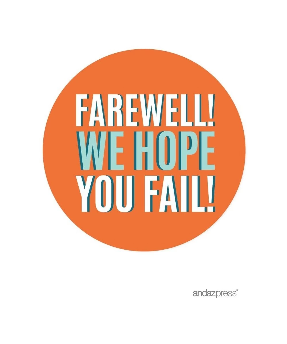 Funny Farewell Retirement Party Decorations- Farewell! We Hope You Fail- Round Circle Label Stickers- 40-Pack - Fail Labels R...