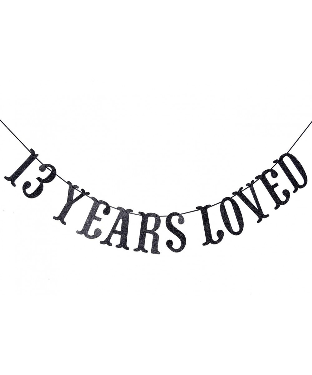 13 Years Loved Banner for 13th Birthday/Anniversary Party Decoration Sign Bunting (Black Glitter) - CN18H7M5IW9 $5.39 Banners...