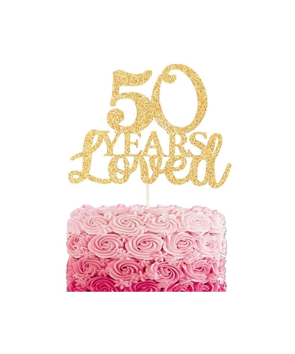 50 Years Loved gold Glitter Cake Topper for 50th Birthday or 50th Wedding Anniversary gold Glitter Party Decoration - CR199E5...