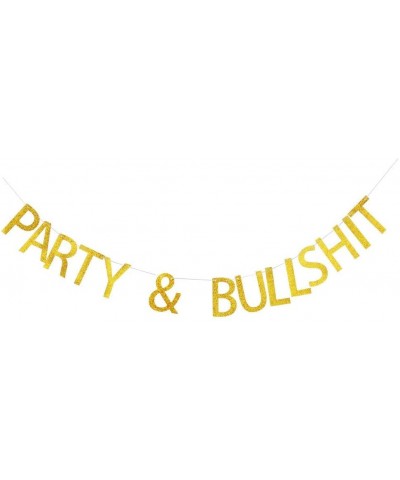 Party & Bullshit Banner- Funny Gold Glitter Letters Sign for Birthday Party- Bubbly Bar Decor - C618DA66DY9 $10.23 Banners & ...