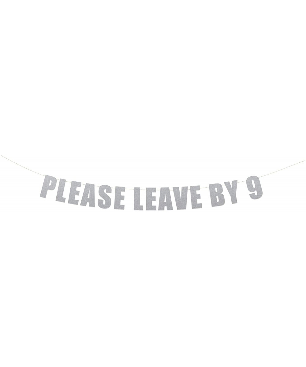 Please Leave by 9" Funny Birthday Holiday Housewarming Silver Party Banner (Silver Metallic) - Silver - CM183K8DGOL $8.50 Ban...