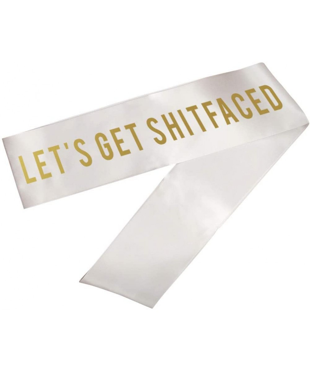 Funny Birthday Party Sash Let's Get Shitfaced- Gold Foil Text- Satin White Ribbon- Includes Diamond Pin - Get Shitfaced - CJ1...