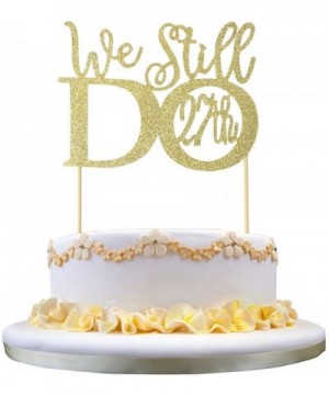 Glitter Gold 27th Anniversary Cake Topper We Still Do 27th Fabulous 27 Finally 27th Vow Renewal Wedding Anniversary Cake Topp...