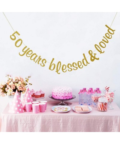 50 Years Blessed & Loved Bunting Banner - 50th Anniversary Birthday Wedding Party Decorations - Gold Glitter - CU18OQOQ0U4 $9...