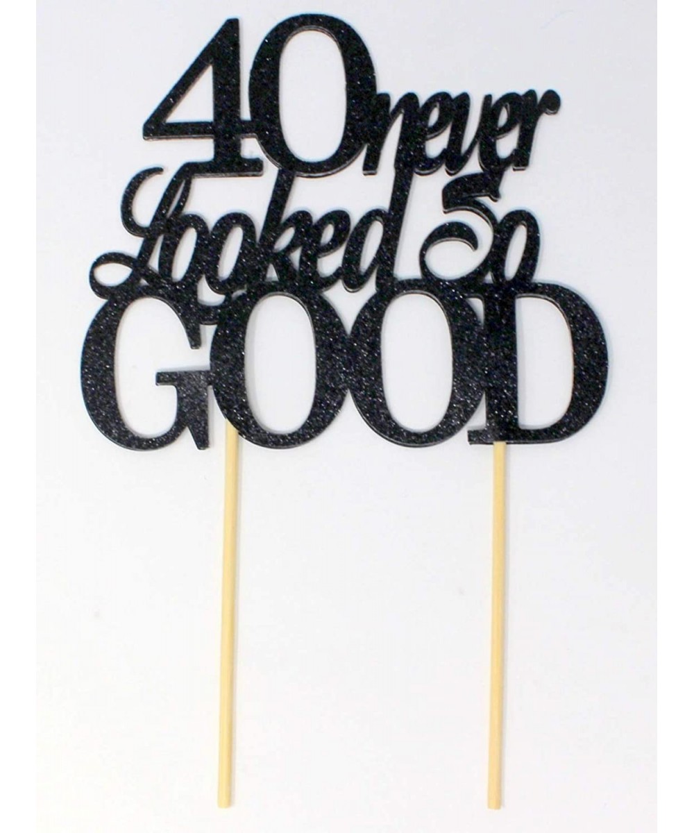 40 Never Looked So Good Cake Topper- 1PC- year anniversary- 40th birthday- Party Decoration- Photo Props- Centerpiece (Black)...